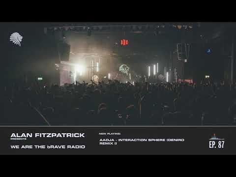 We Are The Brave Radio 087