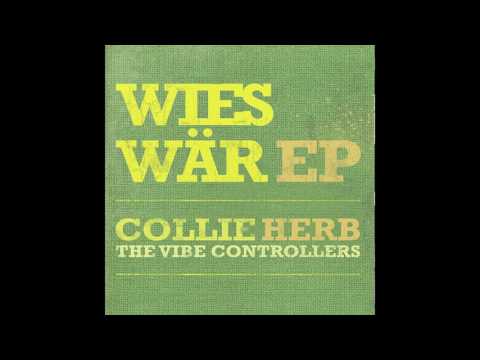 Collie Herb - Wies Wär (Max RubaDub Remix)