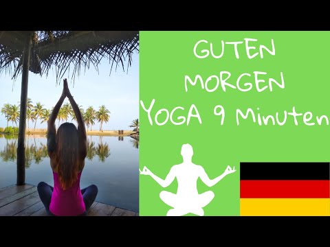 Guten Morgen Yoga 9 Minuten Ganzkörper Flow Bauch Beine Po Morgenroutine