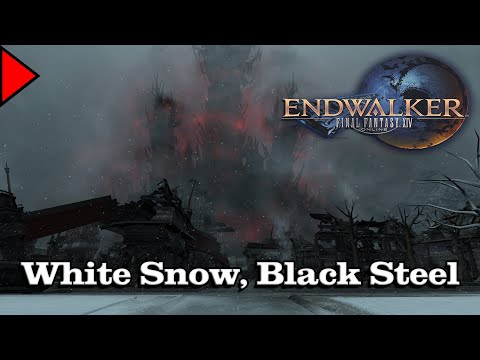 🎼 White Snow, Black Steel (𝐄𝐱𝐭𝐞𝐧𝐝𝐞𝐝) 🎼 - Final Fantasy XIV