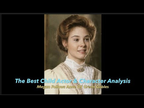 Anne of Green Gables: Character Study and Acting Analysis