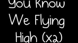 Chipmunk - Flying High Lyrics
