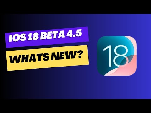 IOS 18 BETA 4.5 New features | What's new in IOS 18 beta 4