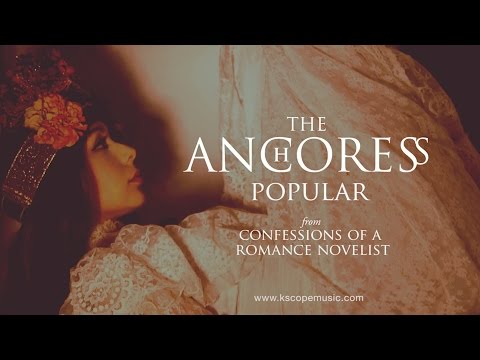 The Anchoress - Popular (from Confessions of a Romance Novelist)
