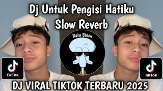 Download lagu DJ UNTUK PENGISI HATIKU SLOW REVERB BY DJ KOMANG RIMEX VIRAL TIKTOK TERBARU 2025 mp3 Download lagu DJ UNTUK PENGISI HATIKU SLOW REVERB BY DJ KOMANG RIMEX VIRAL TIKTOK TERBARU 2025 mp3