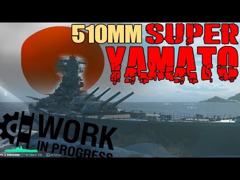 SUPER YAMATO - THIS SOUND OF THE GUNS  :O World of Warships