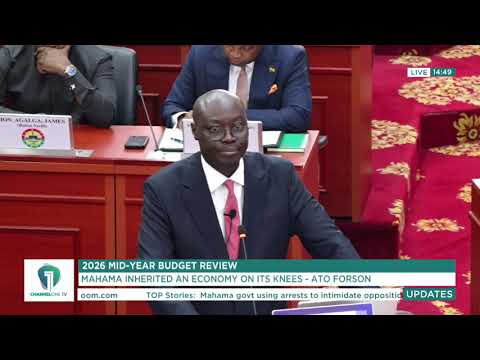 FULL VIDEO: Finance Minister Ato Forson Presents 2026 Mid-Year Budget Review in Parliament