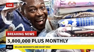 How I Make Over N3,800,000 Monthly Selling Bedsheets and Duvet with Less than 30,000 startup Capital