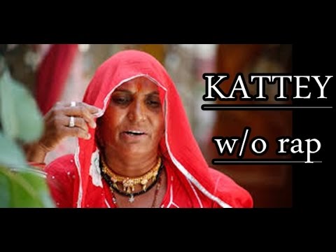 KATTEY (without rap) - Coke Studio by Bhanwari Devi, Hard Kaur and Ram Sampath