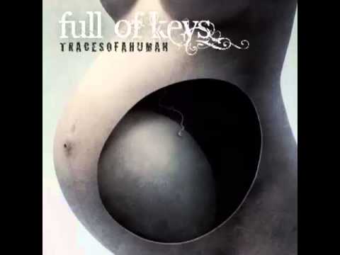 Full Of Keys - Bearer Of Bullets