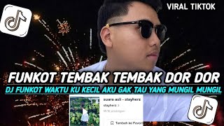 Download lagu DJ FUNKOT TEMBAK TEMBAK DOR DOR SOUND stayherz VIRAL TIKTOK TERBARU 2025 mp3 Download lagu DJ FUNKOT TEMBAK TEMBAK DOR DOR SOUND stayherz VIRAL TIKTOK TERBARU 2025 mp3