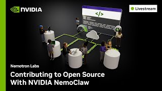 How to Contribute to Open Source - Live on NVIDIA NemoClaw  |  Nemotron Labs