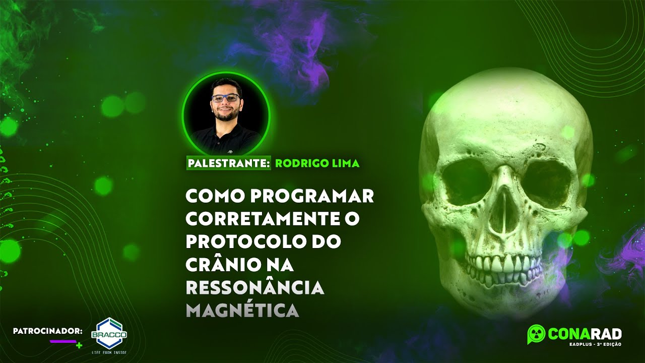 Como programar corretamente o protocolo do Crânio na ressonância magnética