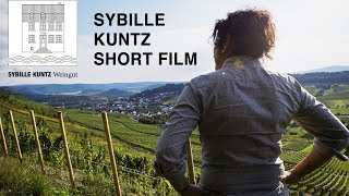 SYBILLE KUNTZ Weingut - Short Wine Film (Riesling) 2017