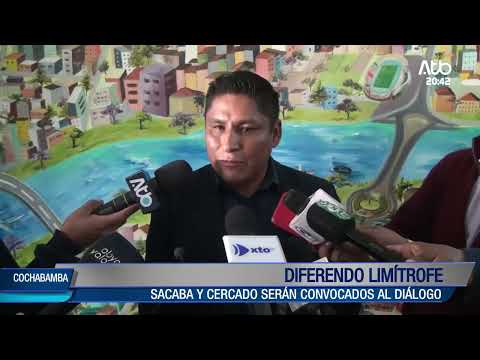 Gobernación convoca a diálogo por conflicto limítrofe entre Sacaba y Cercado