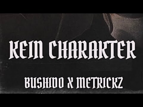 Bushido feat. Metrickz - Kein Charakter (prod. by Joskee)
