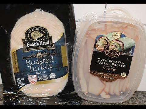 Boar's Head vs Private Selection Roasted Turkey Breast...