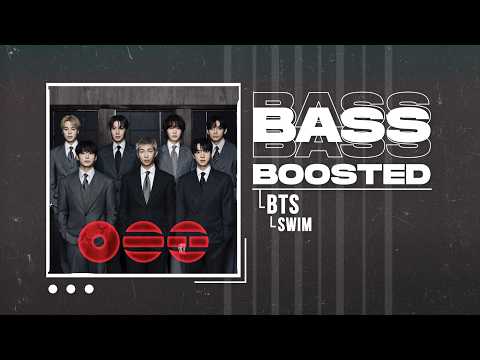 BTS (방탄소년단) - SWIM [BASS BOOSTED]