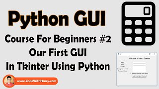 Our First Tkinter GUI | Python Tkinter GUI Tutorial In Hindi #2