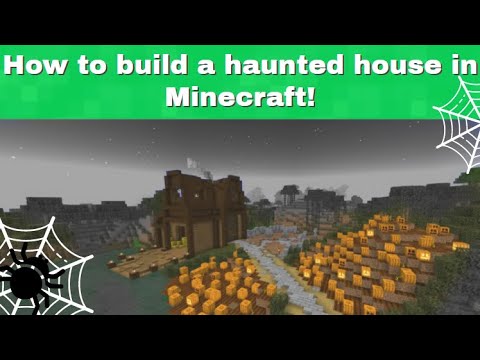How to build a haunted house in Minecraft (tutorial)