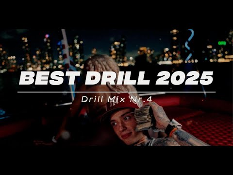 DRILL MIX 2025 #4 (Central Cee, Russ Millions, Digga D, 21 Savage, M24,...) | BEST UK DRILL PLAYLIST