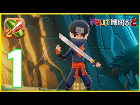 Fruit Ninja 2 - Gameplay Walkthrough Part 1 - TUTORIAL (iOS, Android).