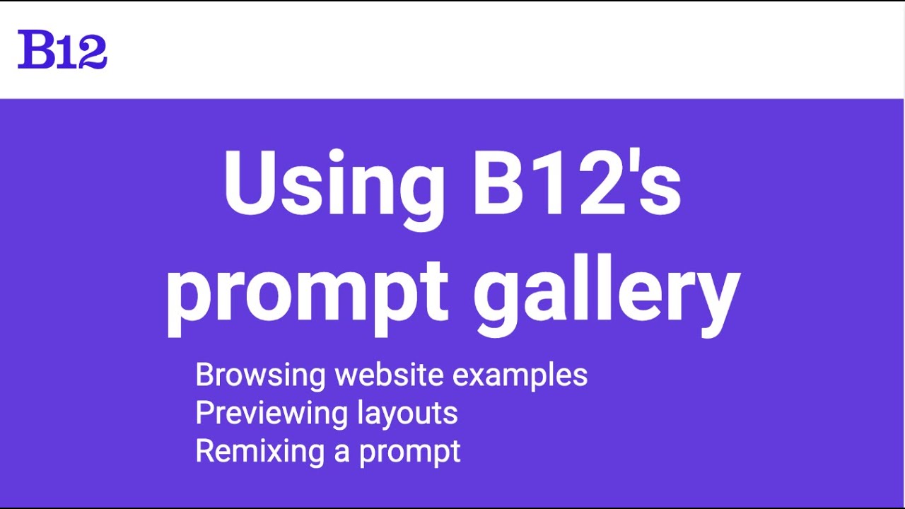 Using B12’s AI Website Prompt Gallery | Step-by-step tutorial video thumbnail
