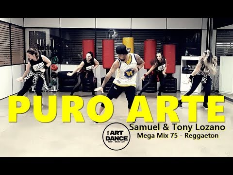 PURO ARTE - Samuel & Tony Lozano - Zumba® - Mega Mix 75 - Reggaeton l Choreography l CIa Art Dance
