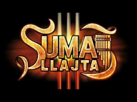 He sentido amor - Sumaj LLajta