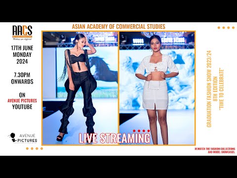 AACS GRADUATION FASHION SHOW; GRADUATION MODEL SHOW - 2023/24 - 8TH EDITION
