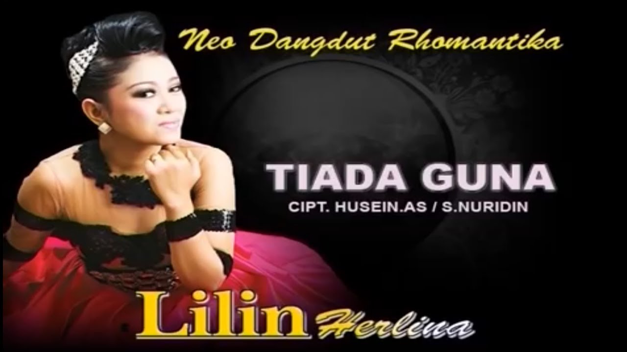 Lilin Herlina - TIADA GUNA