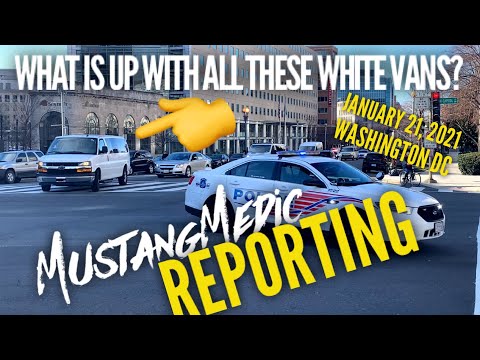 MustangMedic Reporting It’s those white vans again in DC