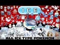 Every Ice Type Pokémon, They're Frozen🌬