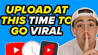 The BEST Time To Upload on YouTube To Go VIRAL in 2024 (2024 update)