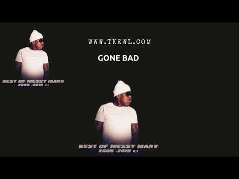 (Free) Messy Marv x Young Slobe Type Beat "Gone Bad" Prod. ( T-Kewl Made Me Do IT )