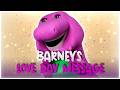 BARNEY S LOVE DAY MESSAGE ALTERNATE TAKE CLIP