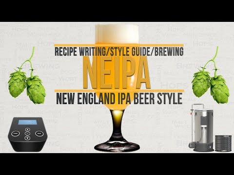 NEIPA Brewing Recipe Writing Style Guide