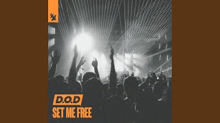 Musik-Video-Miniaturansicht zu Set Me Free Songtext von D.O.D