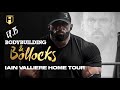IAIN VALLIERE HOME TOUR | Fouad Abiad, Iain Valliere & Ben Chow | Bodybuilding & Bollocks Ep.75