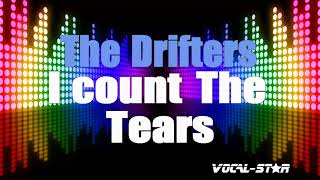 The Drifters - I Count The Tears (Karaoke Version) with Lyrics HD Vocal-Star Karaoke