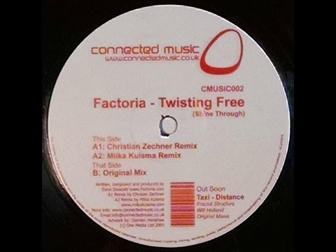 {Vinyl} Factoria - Twisting Free (Shine Through) (Christian Zechner Remix)