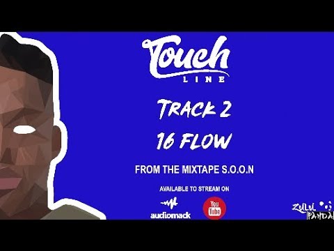 Touchline 16 Flow (Lyric Video)