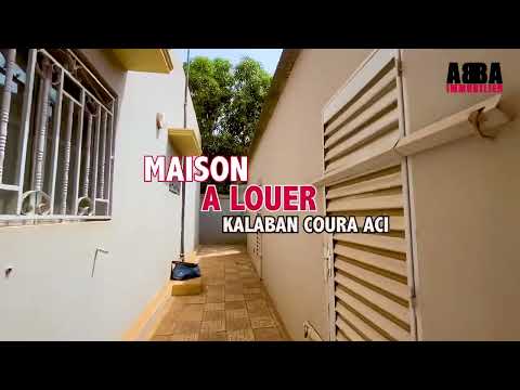 Maison à louer à kalaban Coura Aci