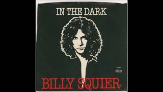Billy Squier - In The Dark (live) (1981)