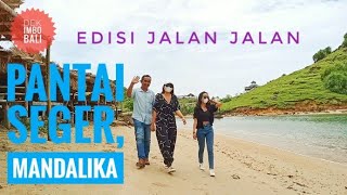 Download lagu edisi jalan jalan ke Pantai Seger#mandalika#lombok #jalanjalan #view#pantai #beach #waves#healing mp3