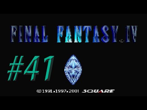 Final Fantasy IV w/ NERDIAQ Ep.41 - Plot Twist!