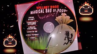 I Can’t - Insane Clown Posse - Willaby Rags Magical Bag of Poop 💩