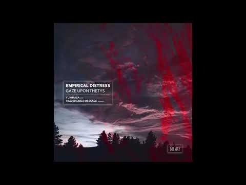 Empirical Distress - Paaliaq Landing (Traversable Message Remix) [NWR023]