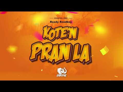 Roody Roodboy - kote n pran la Kanaval 2023