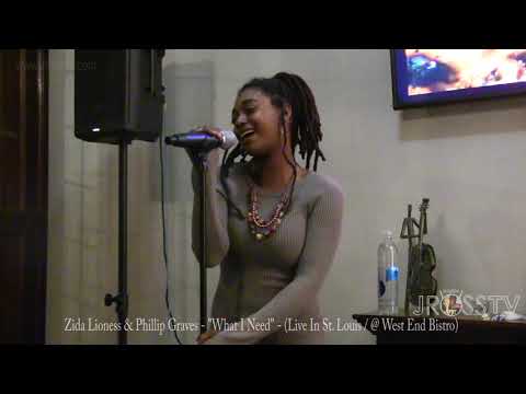 James Ross @ (Vocalist) Zida Lioness Bng - "What I Need" (Original) - www.Jross-tv.com (St. Louis)